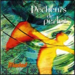 Pecheurs de Perles Madad